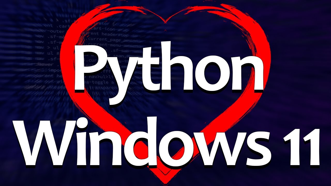 Installing Python On Windows 11 Or 10. FAST! - YouTube