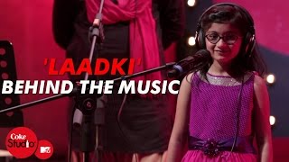 'Laadki' - Behind The Music - Sachin-Jigar - Coke Studio@MTV Season 4