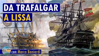 Da Trafalgar a Lissa, l'evoluzione della tecnologia navale tra il 1805 e il 1866