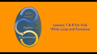 Python for Kids - With Mathew - While Loop and Functions