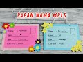 Cara Membuat Papan Nama MPLS || Kartu Perkenalan MPLS || Membuat Name Tag MPLS MOS