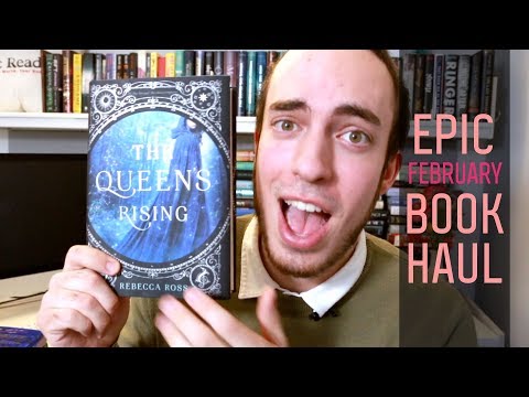 February 2018 Epic Book Haul Truly Devious, The Queen's Rising and more! Epic readings