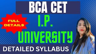 GGSIPU BCA CET (Common Entrance Test) Detailed Syllabus Explained, What to Study for BCA CET IPU