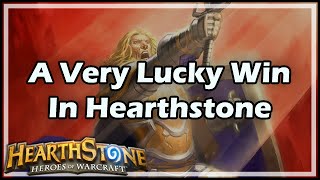 [Hearthstone] A Very Lucky Win In HS