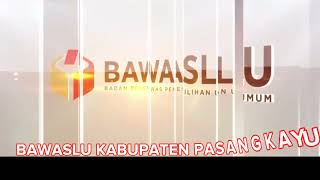 FASILITASI PEMBINAAN APARATUR PENGAWAS PEMILU