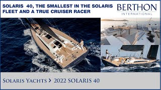 2022 Solaris 40, with Alan McIlroy - Solaris Yachts - Berthon International Yacht Brokers