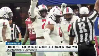 Coach T.C. Taylor Talks About Celebration Bowl Win