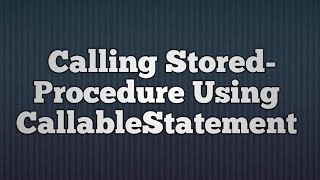 15.Calling StoredProcedure Using CallableStatement | How to Call Stored Proc in JDBC