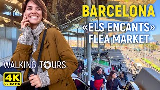 4K Barcelona (Spain) «Els Encants» Flea Market Walking Tour • January 2023