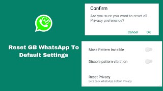How to Reset GB WhatsApp to default Setting| Reset Setting GB WhatsApp English New Update