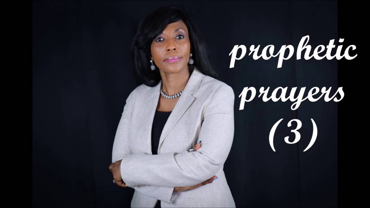 Prophetic Prayer 3 Youtube