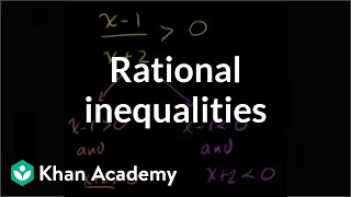 Rational inequalities | Polynomial and rational functions | Algebra II | Khan Academy