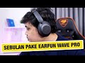 ⚡️ Review EarFun Wave Pro: Headphone Terbaik Dibawah 1 Juta?