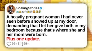 A Heavily Pregnant Woman I Had Never Seen Before Showed Up at My Door... | Reddit Updates