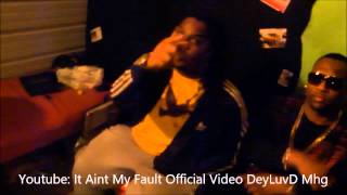 Behind the Scenes Part 2 (It Aint My Fault) - DeyLuvD #Mhg Feat. Radical Ray \u0026 GeeBoy