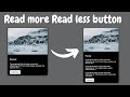 Read More / Read Less Button with JavaScript | How To Replace Text | Expand & Collapse Text
