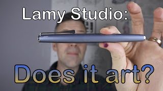 Lamy Studio: An Artist Fountain Pen Review