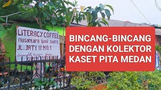 Ngobrol Santai Dengan Kolektor Kaset Di Medan