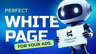 White Page Generator in Cloaking.House for Any Platform: TikTok, FB & Google in Just a Few Minutes