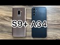 Samsung Galaxy S9+ vs Samsung Galaxy A34