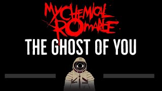 My Chemical Romance • The Ghost Of You (CC) 🎤 [Karaoke] [Instrumental Lyrics]