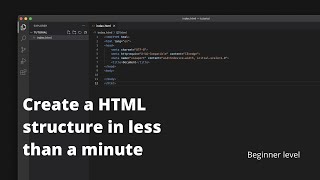 Quick way to create html structure in VScode