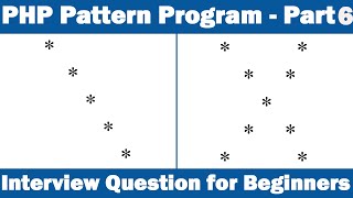 PHP Pattern Program - Part6 Interview Question for Beginners