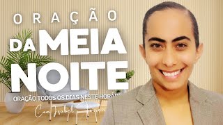 25/11/2024 - ORAÇÃO DA MEIA NOITE - IZABEL FERREIRA