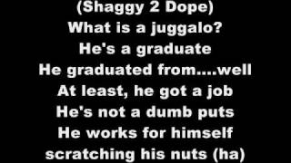 WHAT IS A JUGGALO ***LYRICS***