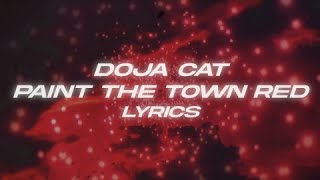 Doja Cat - Paint The Town Red (Lyrics/Letra)