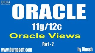 Oracle   Views Part -2 by Dinesh