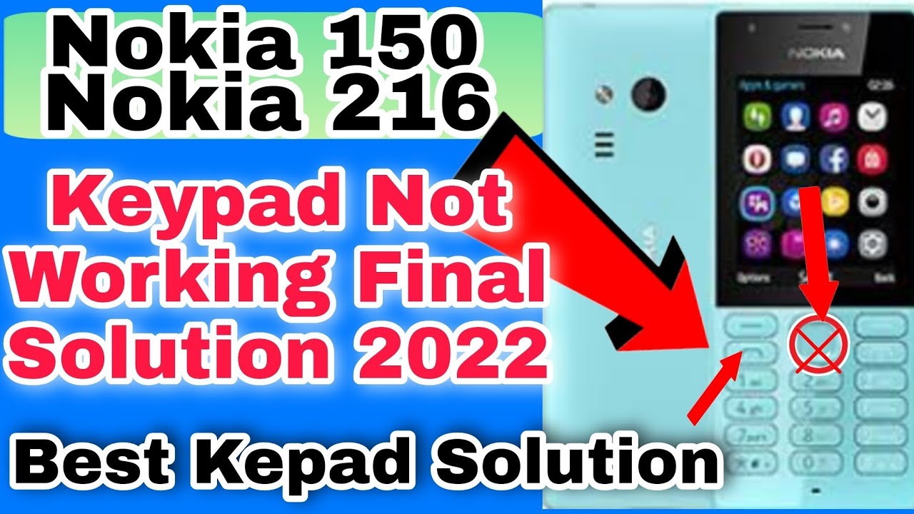 Nokia 150 Nokia 216 Keypad Ways||Nokia 150 Ok Button Not Working||Nokia ...