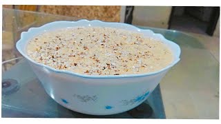 Talbina recipe|| تلبینہ نبوی غذا /#oats #oatsrecipe #milkoats #talbina #talbinarecipe #oatsbreakfast
