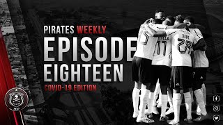 Pirates Weekly | EP 18 | The Pirates Way