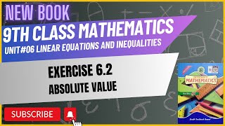 9 Class Mathematics | Linear Equations \u0026 Inequalities | Ex 6.2 | Chapter 6 | Sindh Text New book