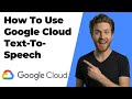 How To Use Google Cloud Text-To-Speech (2026 Easy Guide)