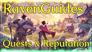 RavenGuides - Quest Types & Reputation