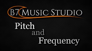 Pitch and Frequency