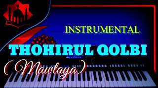 Thohirul Qolbi Karaoke ( Mawlaya) Lirik Vidio