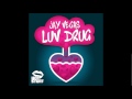 Jay Vegas - Luv Drug (Original Mix)