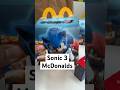 Sonic 3 en #mcdonalds #sonic #sonic3 #cajitafeliz #new #shorts #short #toys #sonicthehedgehog