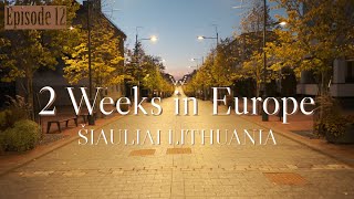 【ヨーロッパ周遊旅行】2 Weeks in Europe  | 夜のシャウレイでリトアニア郷土料理ツェペリナイを食べる | リトアニア共和国 | Kaunas, Lithuania | Ep.12