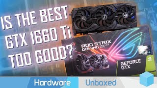 Asus ROG Strix GTX 1660 Ti Review: Fast, Cool \u0026 Quiet, But Not Perfect