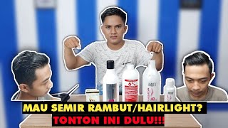 SEMIR RAMBUT/HAIRLIGHT | BLEACHING | Rafli Barbershop