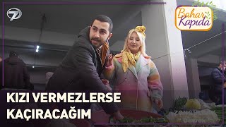 Düğün Paramı Çıkartmaya Çalışıyorum | Bahar Kapıda