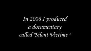 Silent Victims - Four Years Later