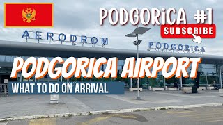 🇲🇪 Podgorica Airport - What To Do On Arrival : Sim/Currency/Bus/Cab, Podgorica Ep: 1, Montenegro