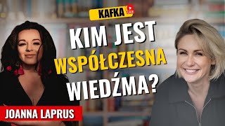 Kim Jest Współczesna Wiedźma? - Joanna Laprus Gosia Ohme | Kafka odc. 346