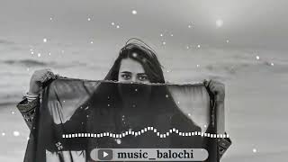 آهنگ قشنگ بلوچی/song balochi/بیوفا انسان هون چنکه نا سزا کنه توه کدین وفا کنه توه کدین وفا کنه💔😥