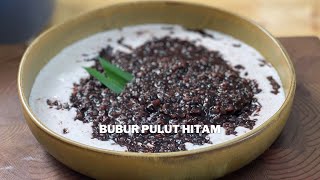 Bubur Pulut Hitam Sedap Berkilat |